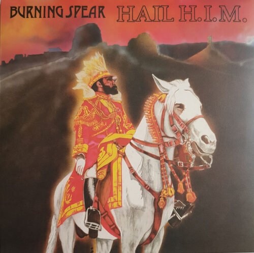 Burning Spear - Hail H.I.M.