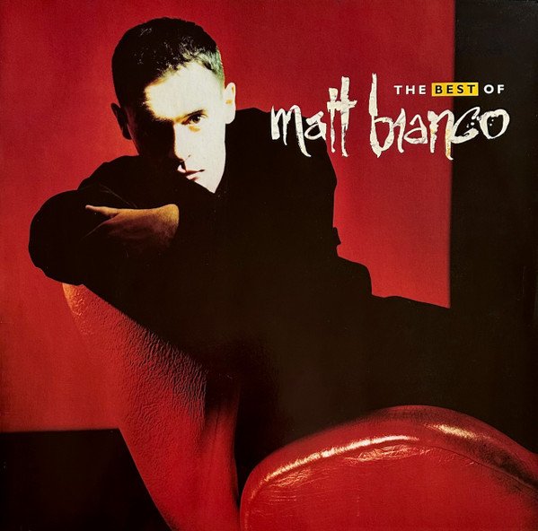 Matt Bianco - The Best Of Matt Bianco vinyl record