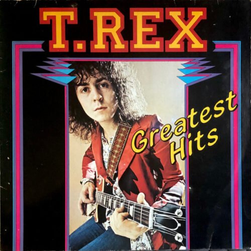 T. Rex - Greatest Hits