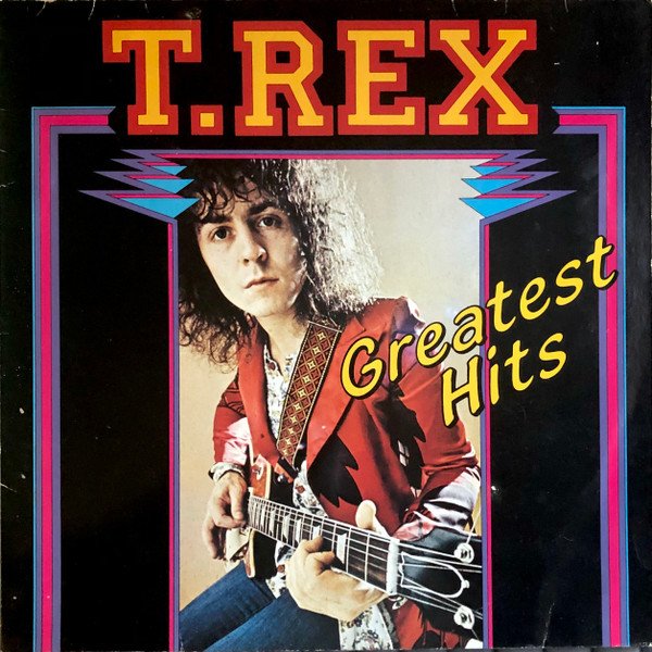 T. Rex - Greatest Hits vinyl record