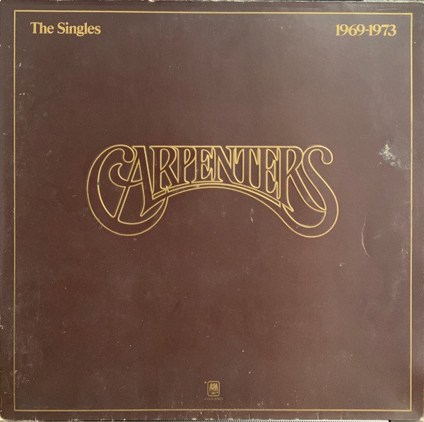 Carpenters - The Singles 1969-1973 vinyl record