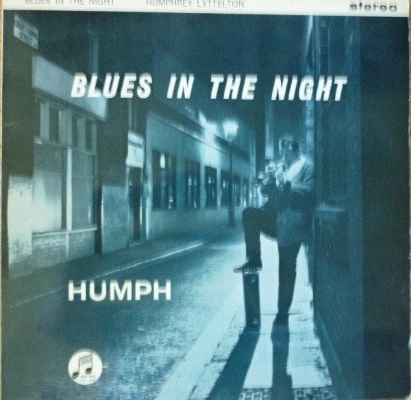 Humphrey Lyttelton And His Band - Blues In The Night vinyl record