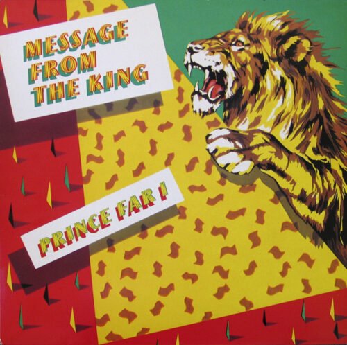 Prince Far I & The Arabs - Message From The King