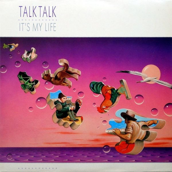 Talk Talk - It's My Life vinyl record