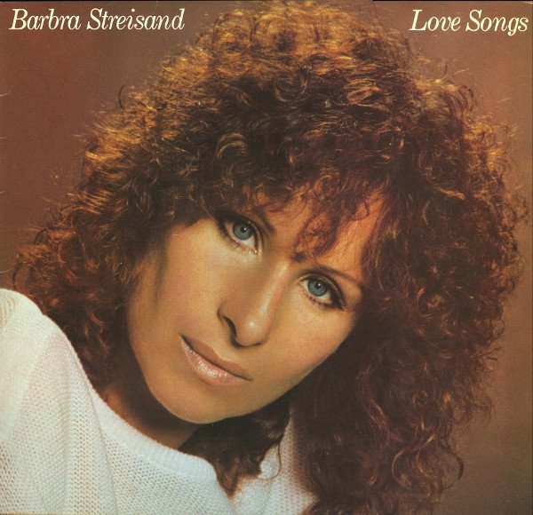 Barbra Streisand - Love Songs vinyl record