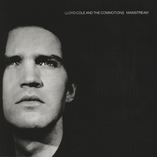 Lloyd Cole & The Commotions - Mainstream vinyl record