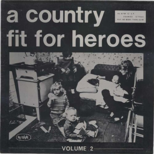 Various - A Country Fit For Heroes (Volume 2)