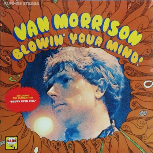 Van Morrison - Blowin' Your Mind