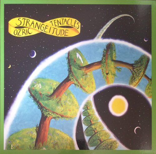 Ozric Tentacles - Strangeitude