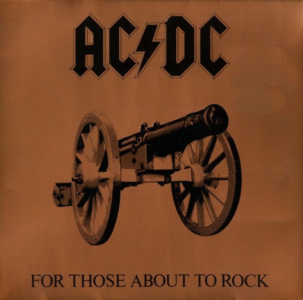 AC/DC - For Those About To Rock (We Salute You) vinyl record