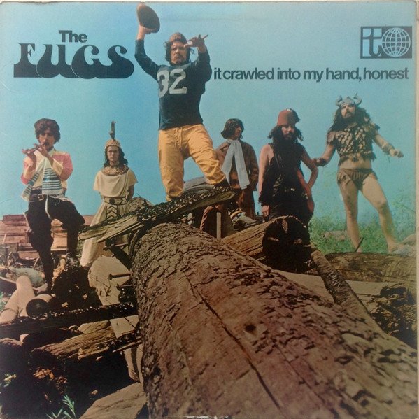 The Fugs - It Crawled Into My Hand, Honest vinyl record