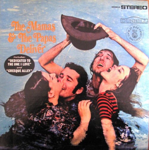 The Mamas & The Papas - Deliver