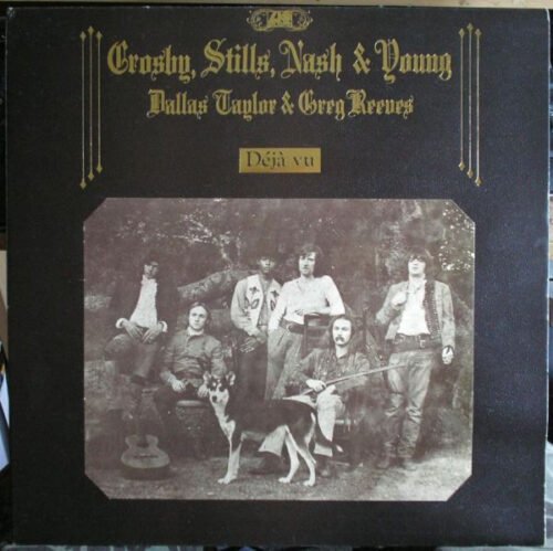 Crosby, Stills, Nash & Young - Déjà Vu