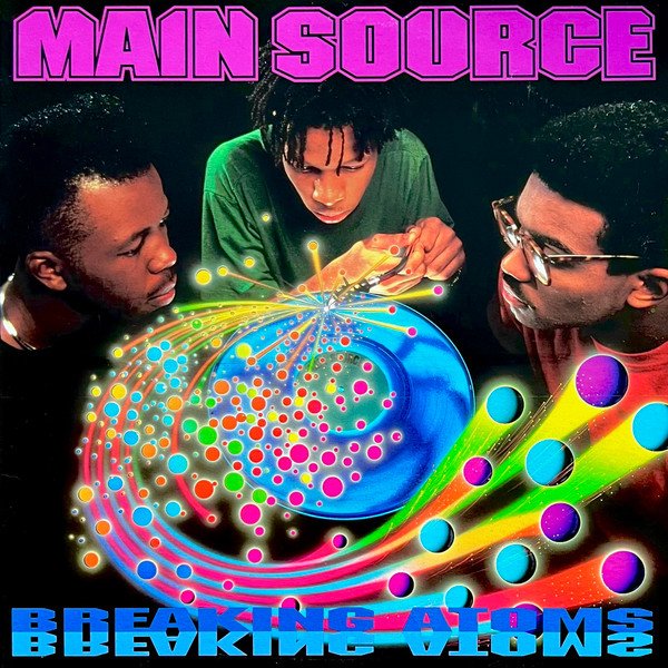 Main Source - Breaking Atoms vinyl record