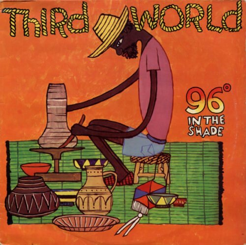 Third World - 96° In The Shade