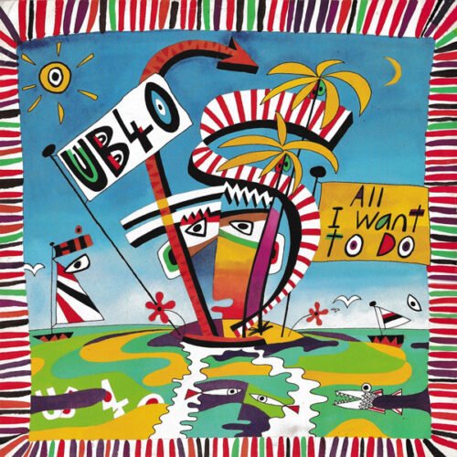 UB40 - All I Want To Do