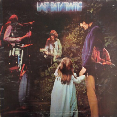Traffic - Last Exit