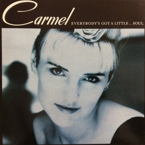 Carmel (2) - Everybody's Got A Little...Soul vinyl record
