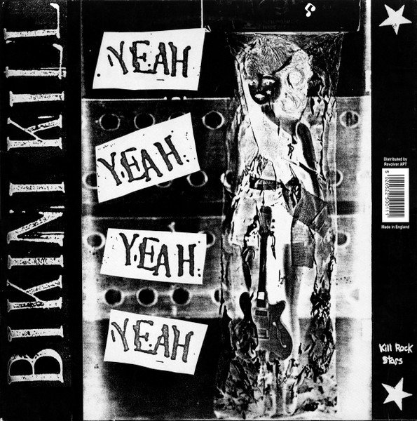 Bikini Kill - Yeah Yeah Yeah Yeah / Our Troubled Youth vinyl record