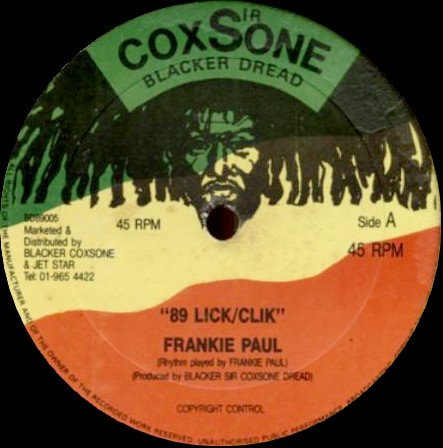 Frankie Paul - 89 Lick/Clik / Lef People Bizness/89' Click