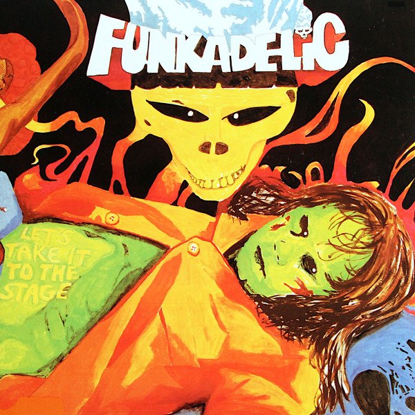 Funkadelic - Let's Take It To The Stage vinyl record
