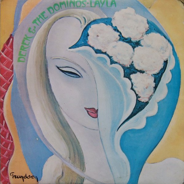 Derek & The Dominos - Layla And Other Assorted Love Songs vinyl record