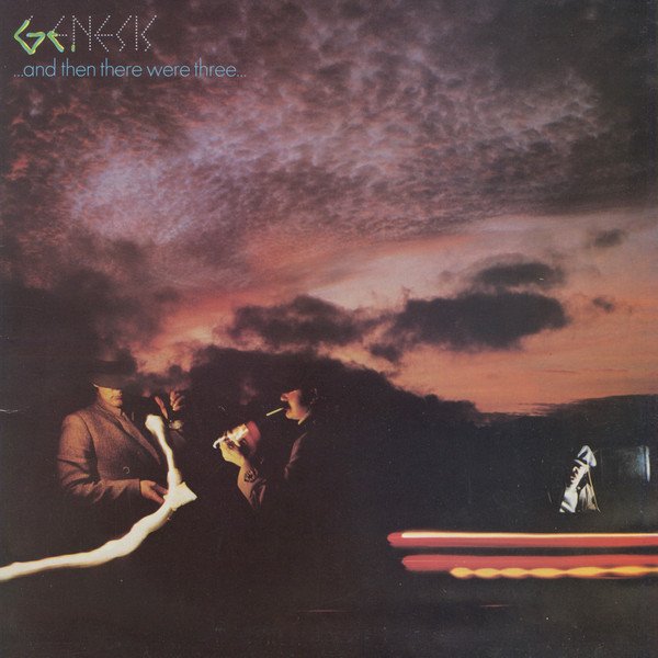 Genesis - ...And Then There Were Three... vinyl record