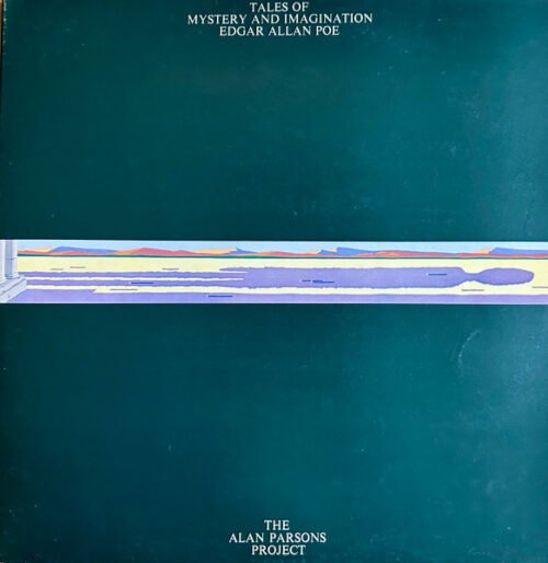 The Alan Parsons Project - Tales Of Mystery And Imagination • Edgar Allan Poe