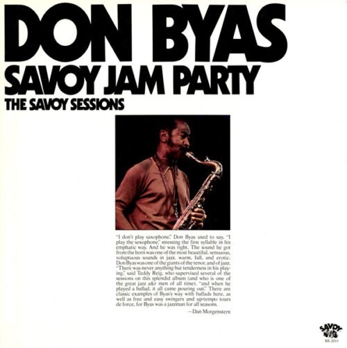 Don Byas - Savoy Jam Party