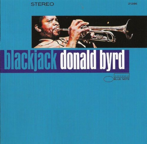 Donald Byrd - Blackjack
