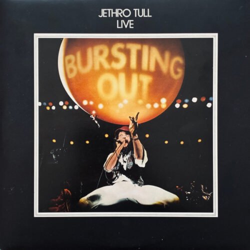 Jethro Tull - Live - Bursting Out