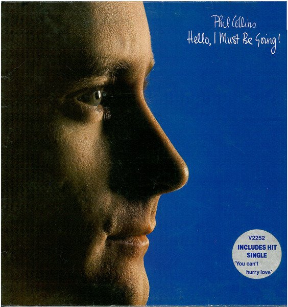 Phil Collins - Hello, I Must Be Going! vinyl record