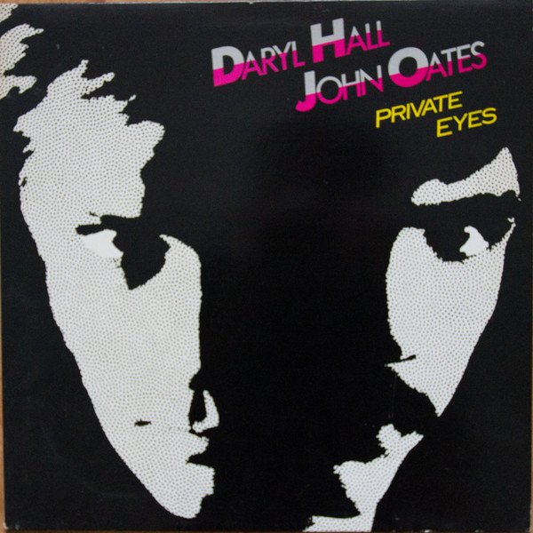 Daryl Hall & John Oates - Private Eyes vinyl record