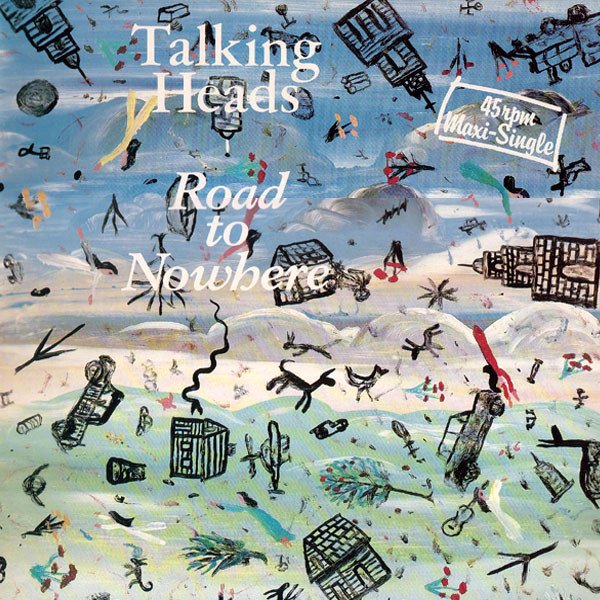 Talking Heads - Road To Nowhere vinyl record