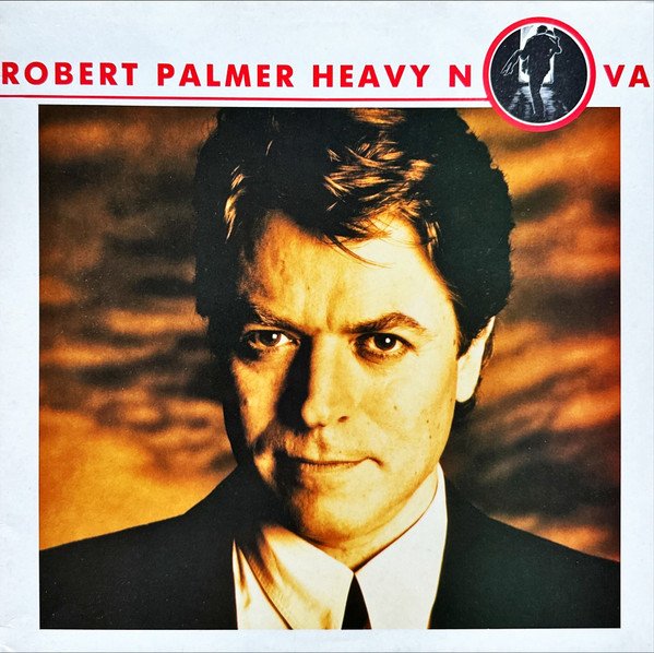 Robert Palmer - Heavy Nova vinyl record