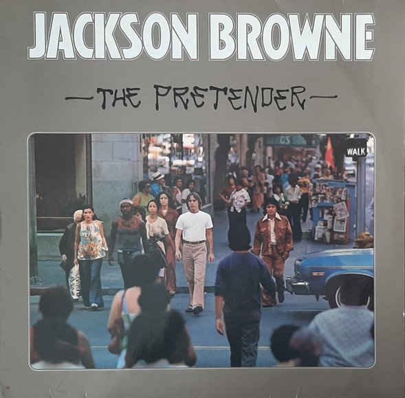 Jackson Browne - The Pretender vinyl record