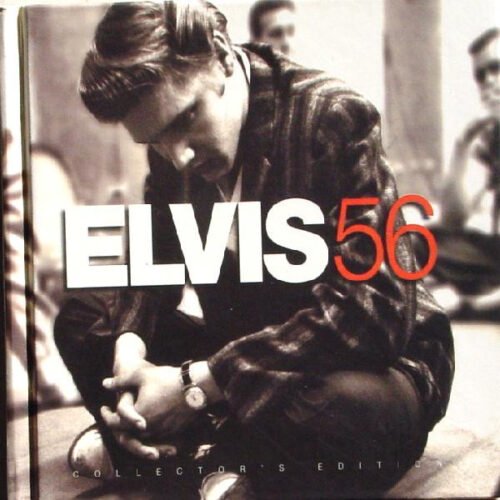 Elvis Presley - Elvis 56 (Collector's Edition)