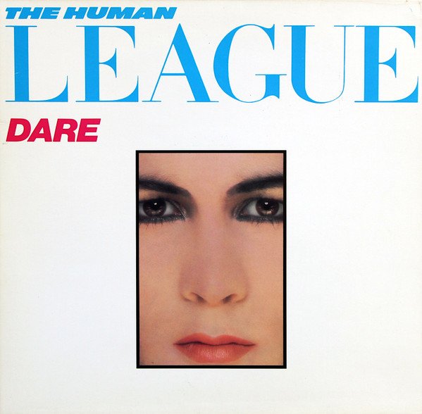 The Human League - Dare vinyl record