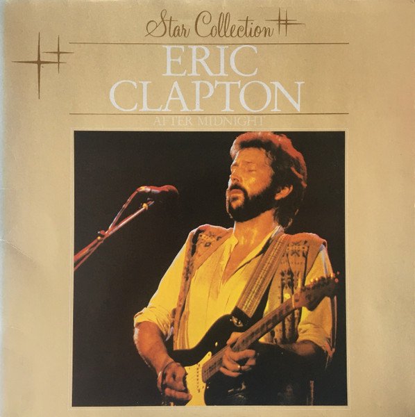 Eric Clapton - After Midnight vinyl record