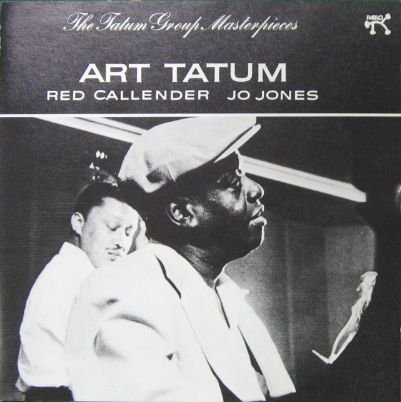 Art Tatum - The Tatum Group Masterpieces