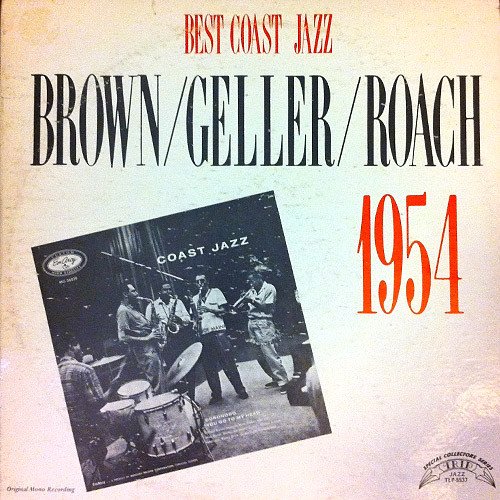 Clifford Brown - Best Coast Jazz - 1954