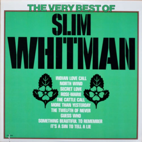 Slim Whitman - The Very Best Of Slim Whitman