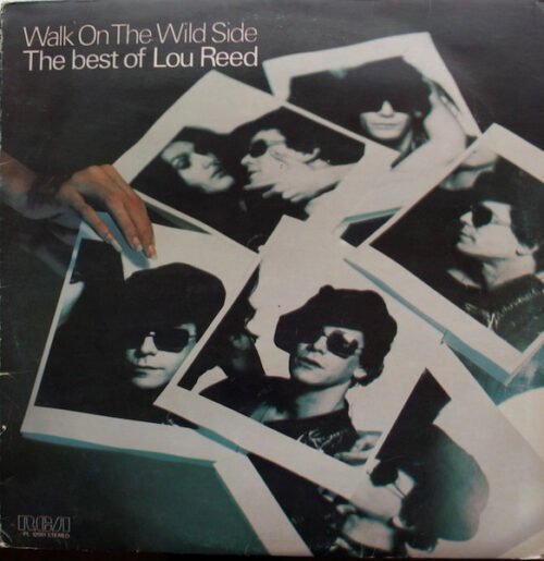 Lou Reed - Walk On The Wild Side - The Best Of Lou Reed