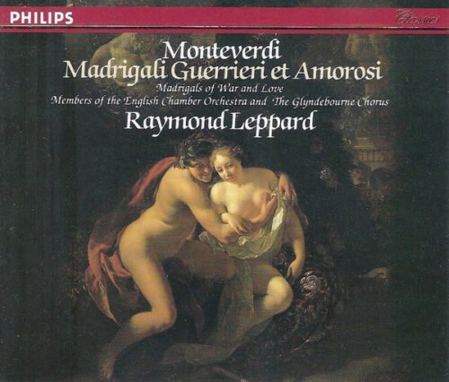 Claudio Monteverdi - Madrigali Guerrieri et Amorosi