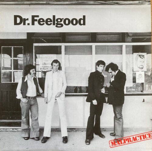 Dr. Feelgood - Malpractice