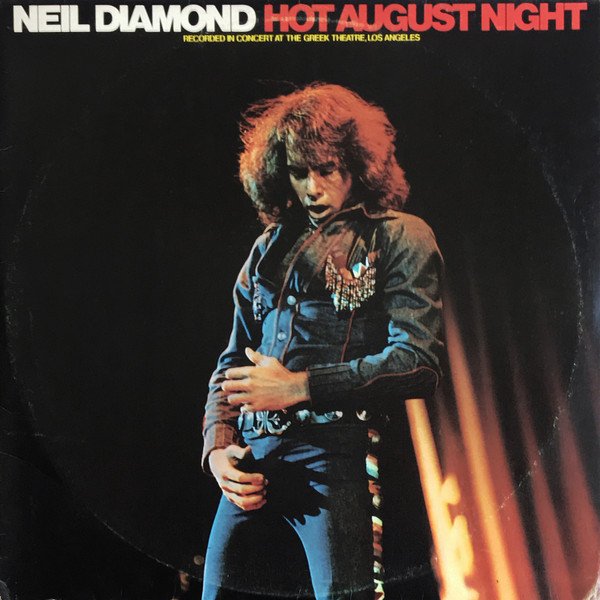 Neil Diamond - Hot August Night vinyl record