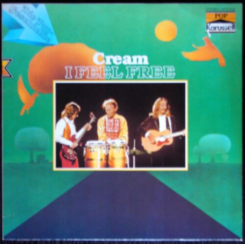 Cream (2) - I Feel Free