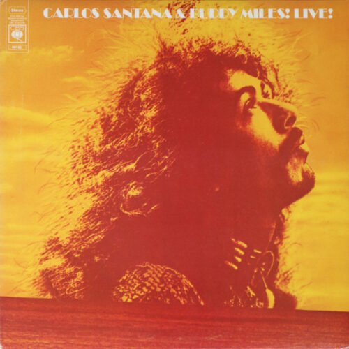 Carlos Santana - Carlos Santana & Buddy Miles! Live!
