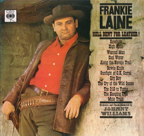 Frankie Laine - Hell Bent For Leather!