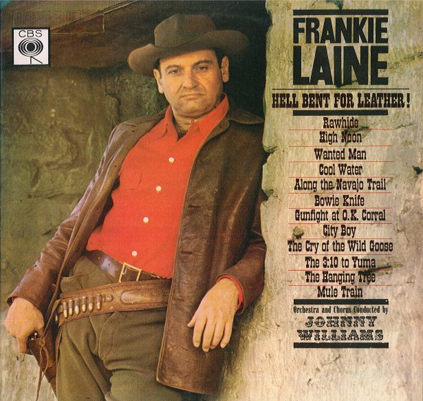 Frankie Laine - Hell Bent For Leather! vinyl record